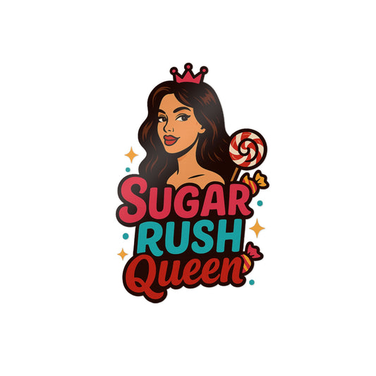 Sugar Rush Queen Die-Cut Stickers | Fun Vibes for Sweet Tooth Lovers, Ideal for Party Favors, Decorating, Gift Wrapping, Festivals