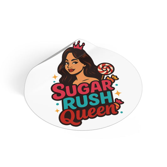 Sugar Rush Queen Vinyl Stickers, Fun Stickers for Teens, Party Favors, Cool Decor, Birthday Gifts, Candy Theme, Whimsical