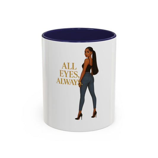 Chic Accent Coffee Mug, Eye-Catching Mug for Coffee Lovers, Perfect Gift for Her, Stylish Drinkware, All Eyes Always Design