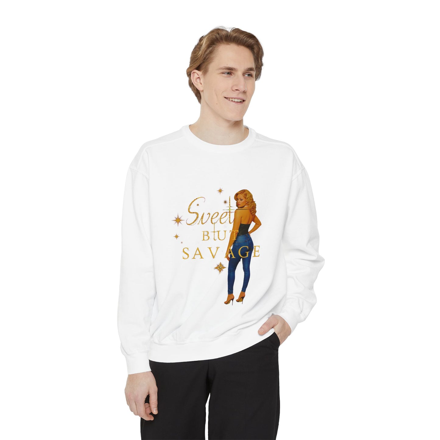 Sweet but Savage Unisex Garment-Dyed Sweatshirt, Cozy Sweatshirt, Trendy Apparel, Gift for Her, Casual Outfit, Fashion Statement