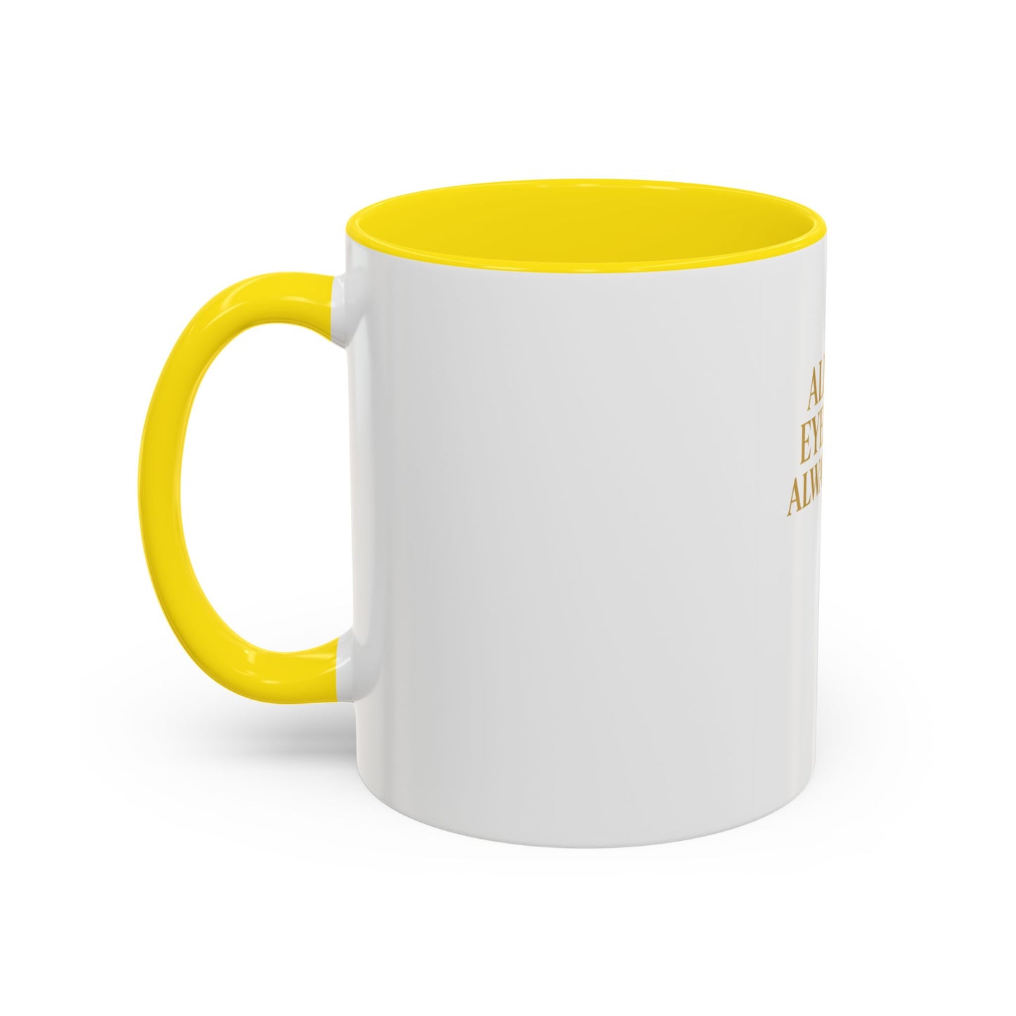 Chic Accent Coffee Mug, Eye-Catching Mug for Coffee Lovers, Perfect Gift for Her, Stylish Drinkware, All Eyes Always Design