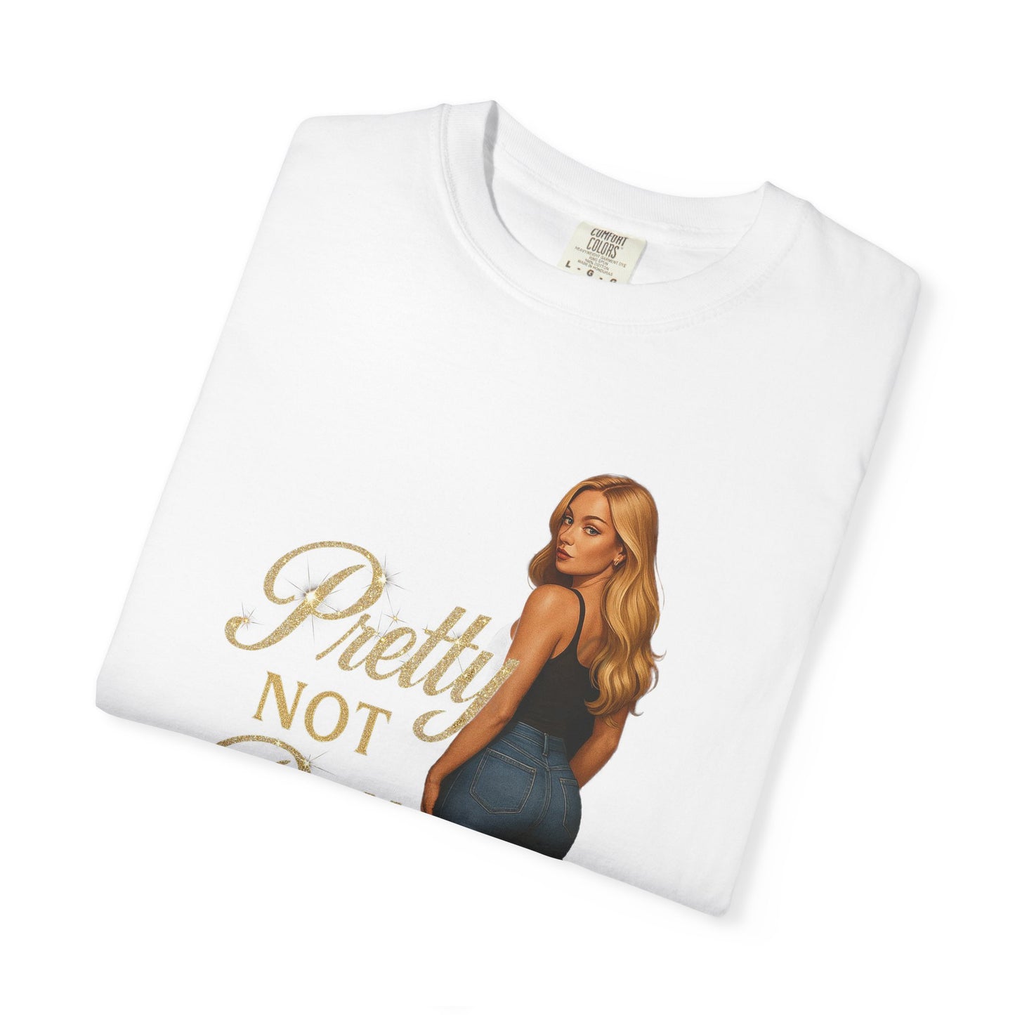 Pretty Not Petty Unisex Garment-Dyed T-Shirt, Casual Tee, Gift for Friends, Funny Quote Shirt, Stylish Everyday Top