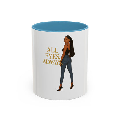 Chic Accent Coffee Mug, Eye-Catching Mug for Coffee Lovers, Perfect Gift for Her, Stylish Drinkware, All Eyes Always Design