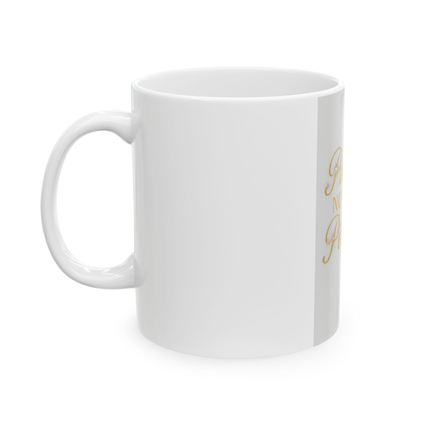 Pretty Not Petty Ceramic Mug | Gift for Friends, Coffee Lovers, Stylish Drinkware, Empowerment Mug, Fun Office Decor