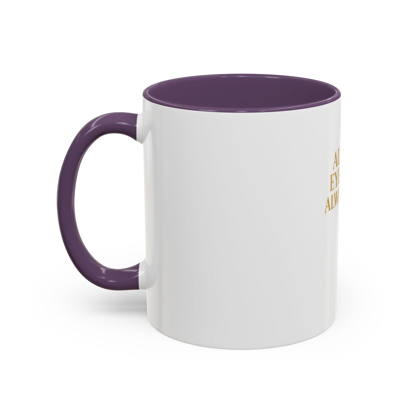 Chic Accent Coffee Mug, Eye-Catching Mug for Coffee Lovers, Perfect Gift for Her, Stylish Drinkware, All Eyes Always Design