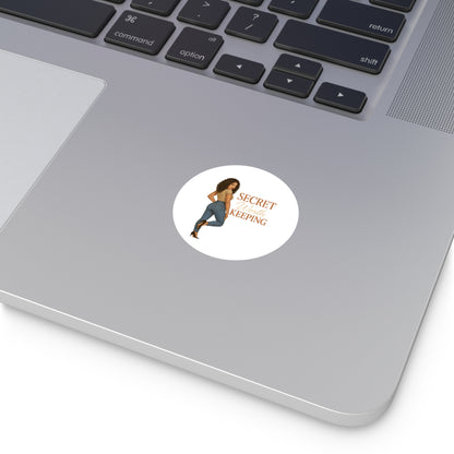 Round Vinyl Stickers - Secret Worth Keeping, Trendy Decor, Unique Gifts, Motivational Stickers, Fun Party Favors, Personalize Your Space