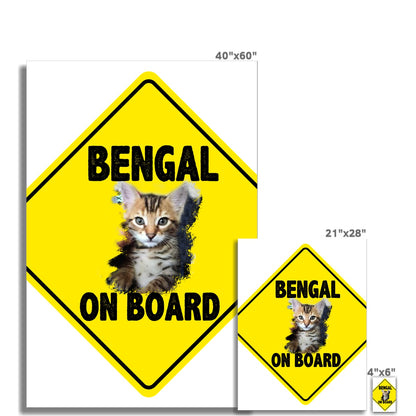 Bengal on Board  Wall Art Poster