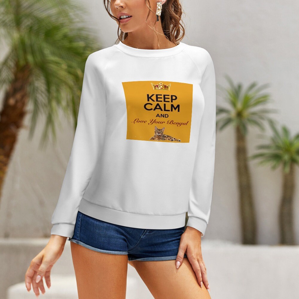 Keep Calm and Love Your Bengal Raglan round neck sweater