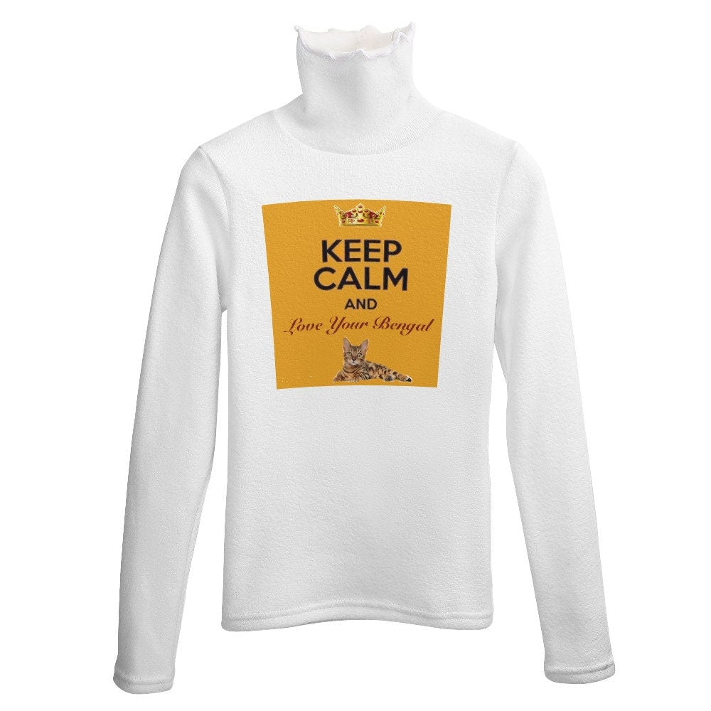 Keep Calm and Love Your Bengal long sleeved top